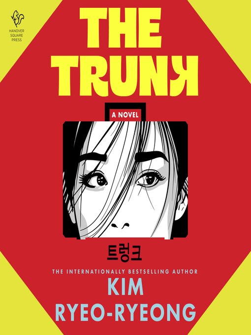 Title details for The Trunk by Kim Ryeo-ryeong - Wait list